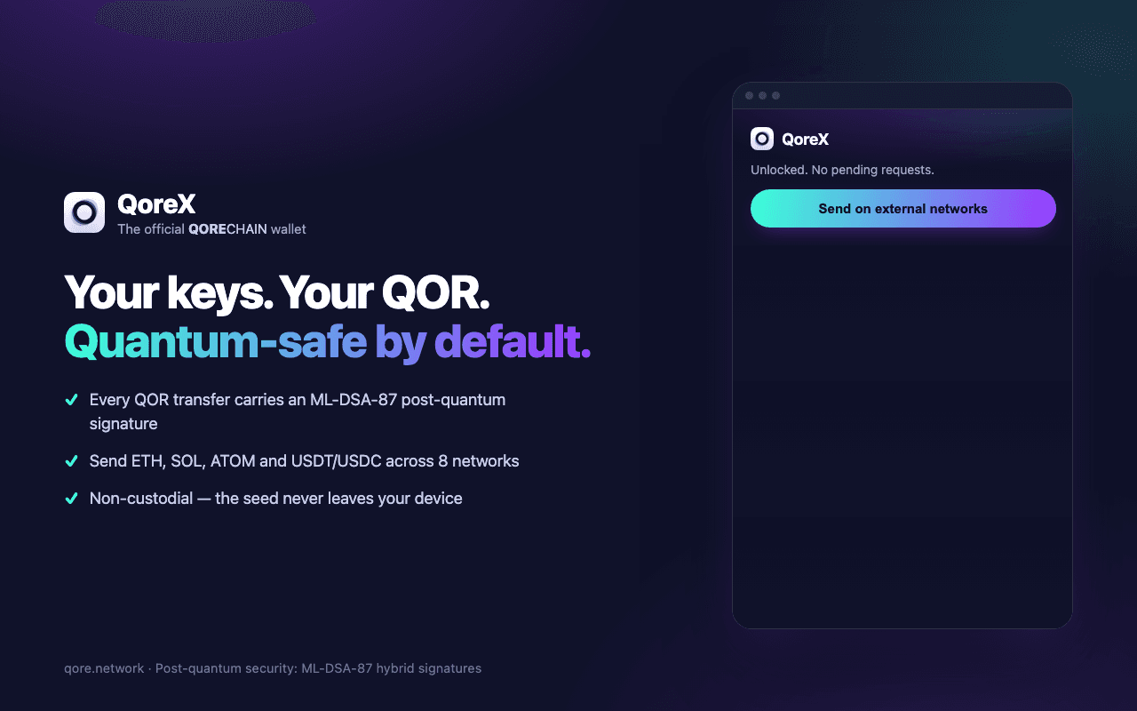 QoreX extension: quantum-safe by default — every QOR transfer carries an ML-DSA-87 post-quantum signature